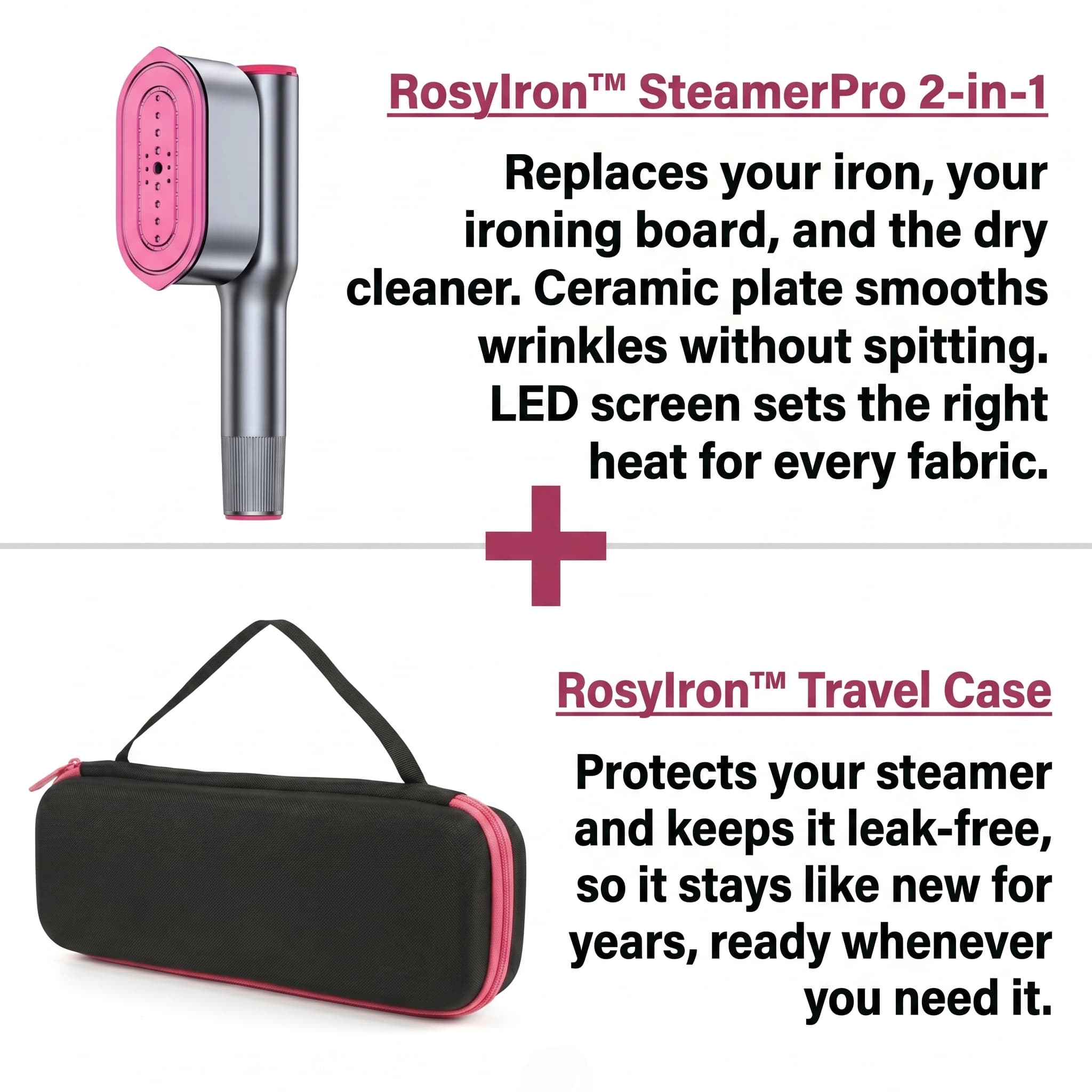 RosyIron™ SteamerPro 2-in-1 Steamer & Iron
